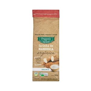 Farinha de Mandioca Orgânica ORGANIC Branca Pacote 500g